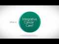 What Is Integrative Cancer Care?