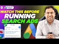 Google Search Ads Checklist for Beginners | Points to Consider before Running Search Ads