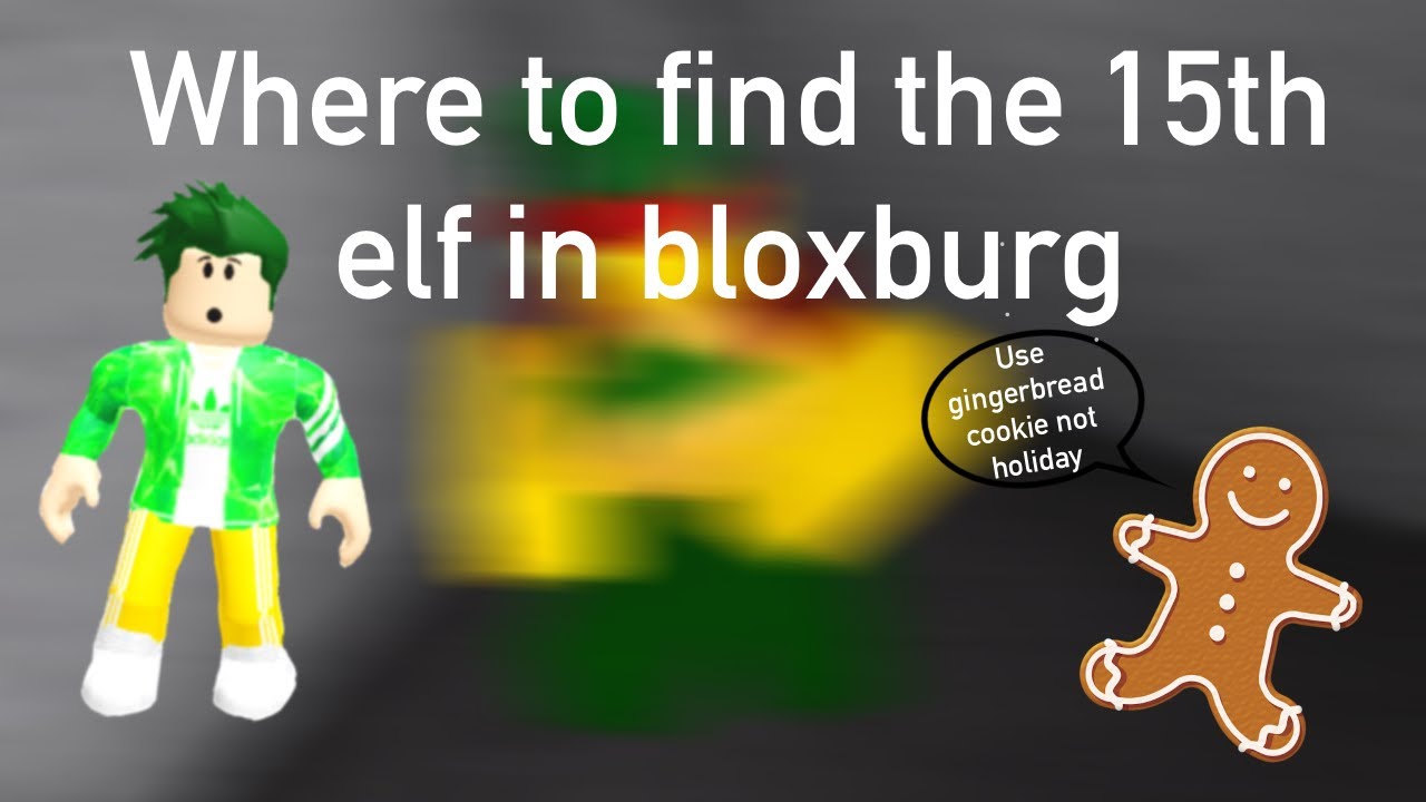 Where To Find The 15th Elf In Bloxburg!!! - YouTube