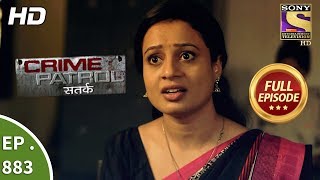 Crime Patrol - Ep 883 - Full Episode - 31st December, 2017