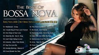 Bossa Nova 2021 | Best Bossa Nova Covers Love Songs 80s 90s