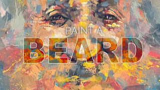 Paint a colorful beard / Bold Artist