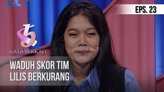 KUIS KATA BERKAIT - Waduh Skor Tim Lilis Berkurang