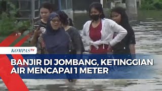 3 Desa di Jombang Terendam Banjir Akibat Luapan Sungai, Warga Terpaksa Mengungsi