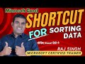 FASTEST WAY TO SORT DATA IN EXCEL! | Raj Singh Microsoft Certified Trainer