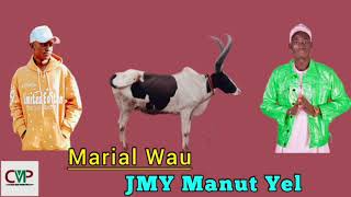 Marial Wau by JMY Manut Yel ~ South Sudan Music 2024