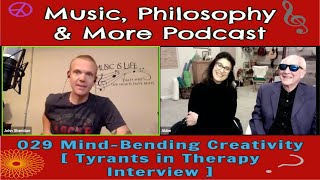 Mind Bending Creativity [Tyrants in Therapy Interview] - MPMP 029 - FBLive Replay