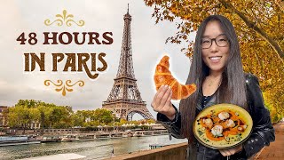 48 HOURS IN PARIS 🇫🇷 A Detailed Guide on What to Eat & Do!