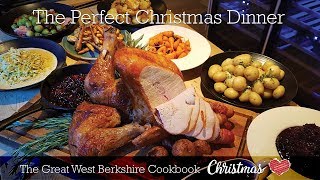 The Perfect Christmas Dinner by The Newbury