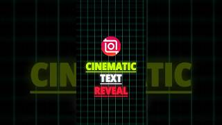Cinematic Text Reveal In InShot Video Editor Tutorial🍃 | #shorts #inshot #editing