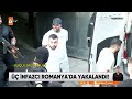 İstanbul’da iş insanını infaz etmişlerdi romanya’da yakalandılar atv ana haber 21 ağustos 2024