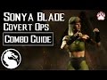 Mortal Kombat X: Sonya Blade (Covert Ops) Combo Guide