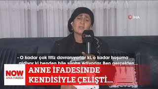 Anne ifadesinde kendisiyle çelişti... 13 Eylül 2024 Selçuk Tepeli ile NOW Ana Haber