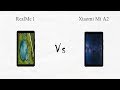 RealMe 1 Vs Xiaomi Mi A2