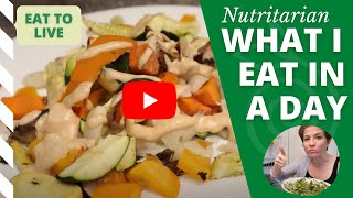 What I Eat in a Day to Lose Weight on the Eat to Live Nutritarian Diet + 3 Free Recipes PDF