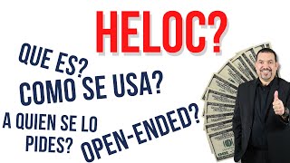 HELOC? QUE ES Y COMO SE USA!