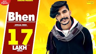 Bhen (Full Video) Gulzaar Chhaniwala || New Haryanvi Songs Haryanavi 2020