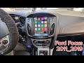 Ford Focus 2011_2019 Android Radio Rückfahrkamera تركيب شاشة اندرويد مع كاميرا خلفية فورد فوكس