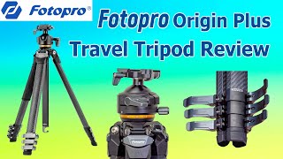 Fotopro Origin Plus Travel Tripod Review