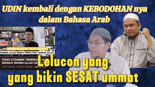 UDIN kembali berulah dengan KEBODOHAN BAHASA ARAB nya. KOK BISA,.???