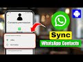 How To Sync WhatsApp Contacts On Android