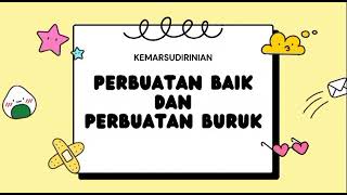 mengenal perbuatan baik dan buruk