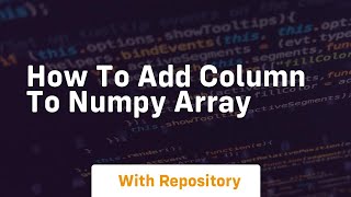 how to add column to numpy array