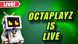 OCTAPLAYZ IS LIVE