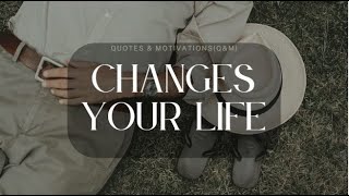 Quotes On Life That Will Changes Your Mind | Quotes About Life