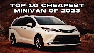 Top 10 Cheapest Minivan of 2023