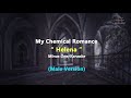 My Chemical Romance - Helena (Slow Version) | Karaoke/Minus One - (Male Key)