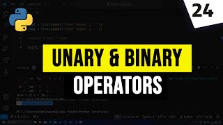 Unary Operator And Binary Operator in Python Programming Language