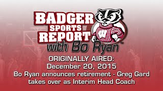 The Badger Sports Report with Bo Ryan 12/20/15