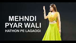 Mehndi Pyar Wali Hathon Pe Lagaogi | Tik Tok Famous VIRAL SonG Dil Tod K HASTI HO MERA Dance Video