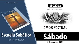 Escuela Sabática | Sábado 4 de enero del 2025 | Lección Alumnos