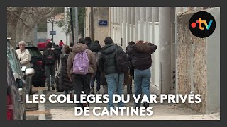 La grève se prolonge dans les cantines des collèges du Var