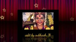 Sri neelaveni amman song /edit by subhash. N