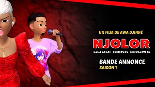 Bande Annonce - série NJOLOR GOUDI AMNA BROME - un film de AWA DJINNS 👹