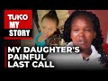 My daughter died in Saudi two weeks before her arrival back home  | Tuko TV