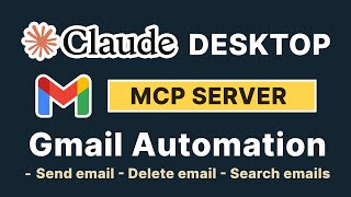 Automate Gmail In Claude Desktop With This Gmail MCP Server (Python Based)