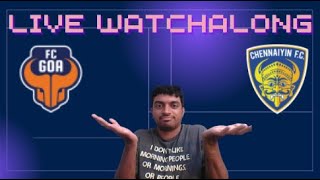 OWEN COYLE SACK WHEN? - FC Goa 2-0 Chennaiyin FC Live Watchalong | ISL