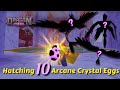 What I GOT from Hatching 10 Arcane Crystal Eggs - Dragon Adventures Quest