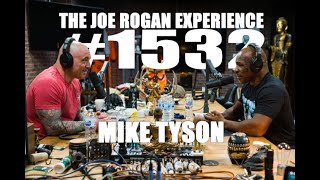 Joe Rogan Experience #1532 - Mike Tyson