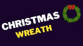 CHRISTMAS WREATH MEANING AND HISTORY - CHRISTMAS SYMBOLS #history #symbols