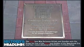 Bloodless Anglo-Swedish War sets the Stage for One of the Bloodiest Battles of the Napoleonic Era