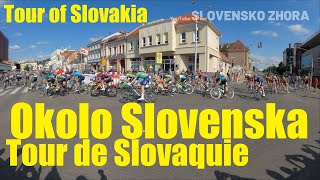 Okolo Slovenska - Tour of Slovakia - Tour de Slovaquie - Medzinárodné cyklistické preteky