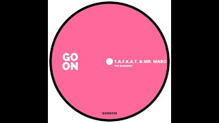 T.a.f.k.a.t. \u0026 Mr. Maro - The Basement (Original Mix)