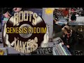 ROOTS MAKERS - Genesis Riddim - LIVE MIX by DM Kahn - Ft. Karigan Reggae Drummer, DM Kahn & Organiks