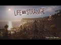 relax to 10 minutes of the life is strange main menu