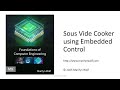 Sous Vide Cooker using Embedded Control